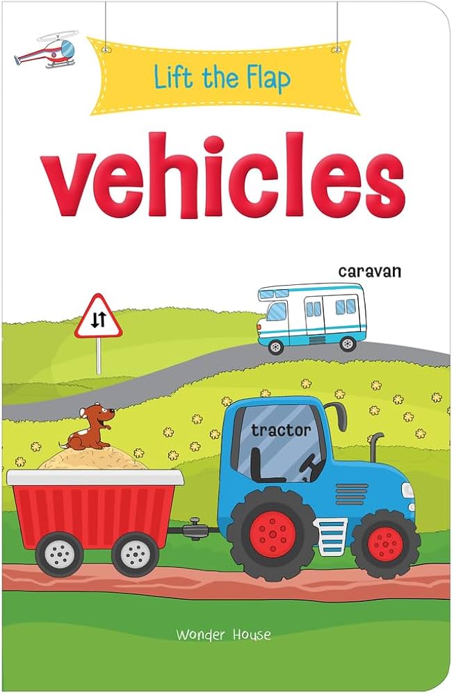 Lift the Flap - Vehicles