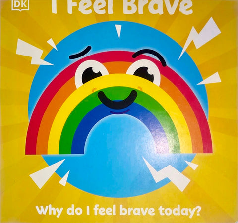 Book cover of 'Why do I feel brave today?' with colorful design and text on a yellow background