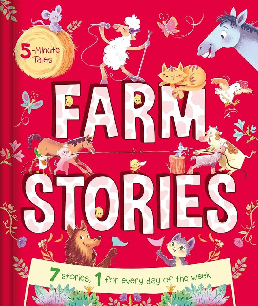 5-Minute Tales: Farm Stories: With 7 Stories