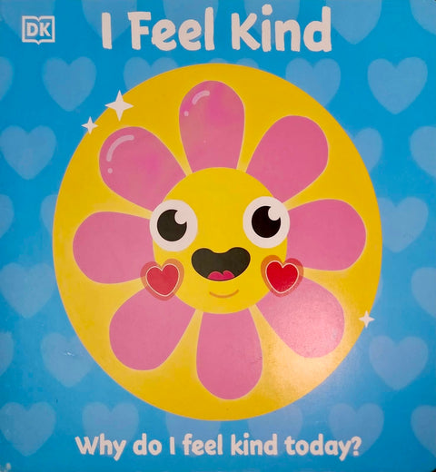 I Feel Kind