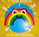 I Feel Brave